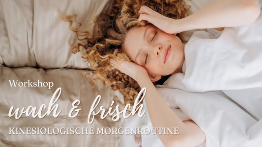 Wach & Frisch | Online Workshop (german)